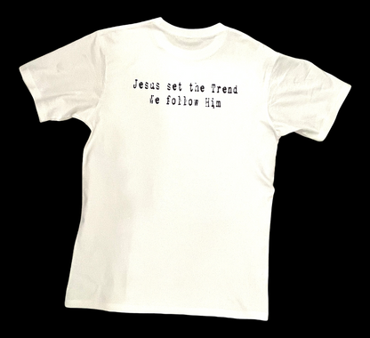 Holy Trends Tee “We Follow Him”