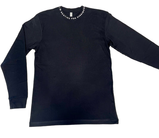 Long Sleeve “I’m Rooting for Everybody Black